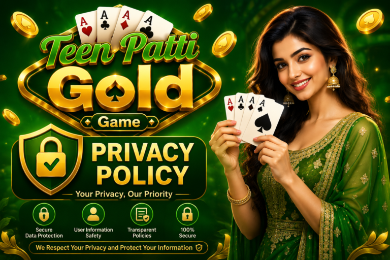 Teen Patti Gold Game Privacy Policy